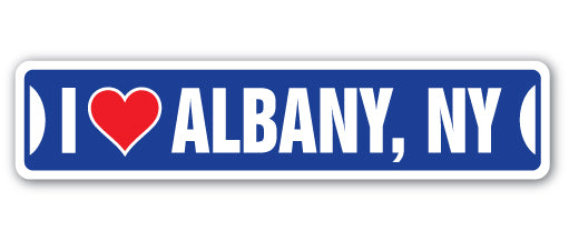 I LOVE ALBANY, NEW YORK Street Sign