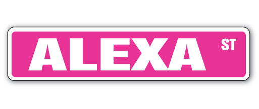 ALEXA Street Sign