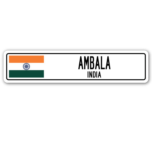 AMBALA, INDIA Street Sign