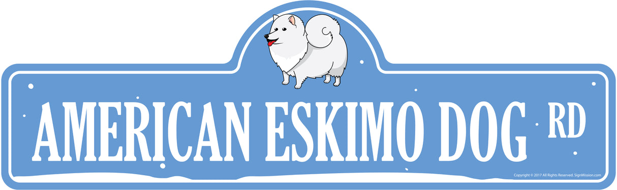 American Eskimo Dog Street Sign
