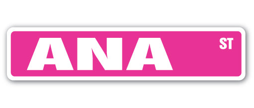 ANA Street Sign