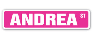 ANDREA Street Sign