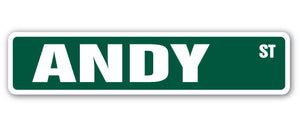 ANDY Street Sign