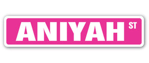 ANIYAH Street Sign