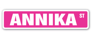 ANNIKA Street Sign