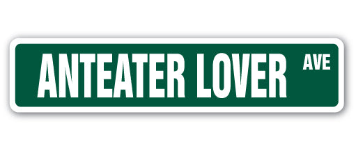 Anteater Lover Street Vinyl Decal Sticker