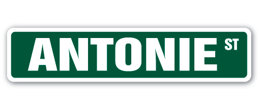 ANTONIE Street Sign