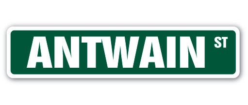 ANTWAIN Street Sign