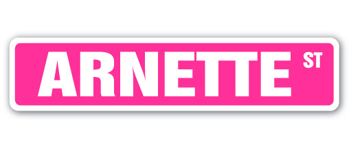 ARNETTE Street Sign