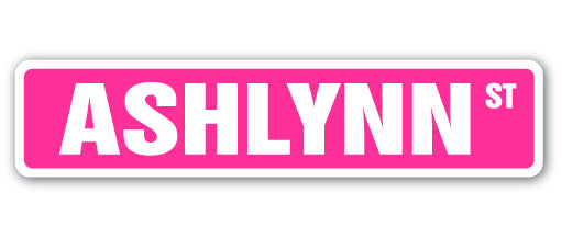 ASHLYNN Street Sign