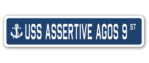 USS ASSERTIVE AGOS 9 Street Sign
