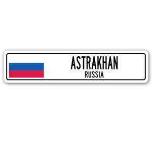 ASTRAKHAN, RUSSIA Street Sign
