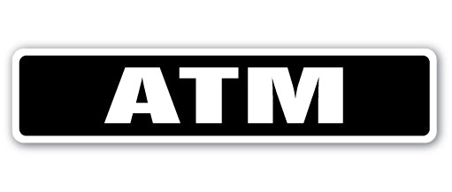 ATM Street Sign