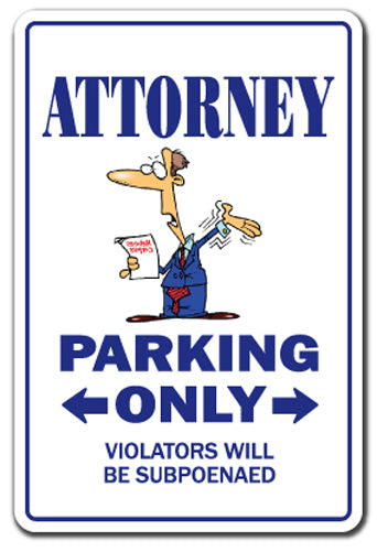 ATTORNEY Sign