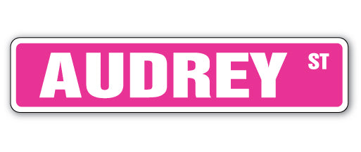 AUDREY Street Sign