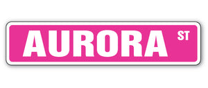 AURORA Street Sign kids room childrens name gift kid child boy girl wall entry