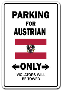 Parking For Austrian Only Austria Flag Pride Vinyl Decal Sticker