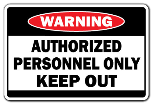 Authorized Personnel Only Keep Out Vinyl Decal Sticker