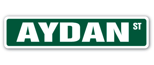 AYDAN Street Sign