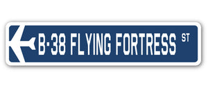 B-38 Flying Fortress Street Sign