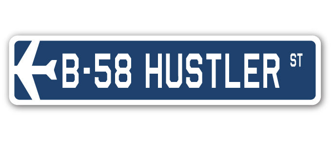 B-58 Hustler Street Sign