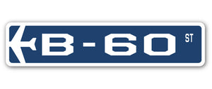 B-60 Street Sign