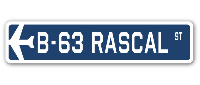 B-63 Rascal Street Sign