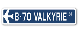 B-70 Valkyrie Street Sign