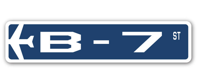 B-7 Street Sign