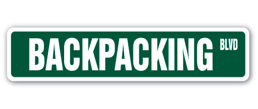 BACKPACKING Street Sign