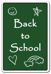 BACK TO SCHOOL Sign