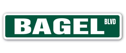 BAGEL Street Sign