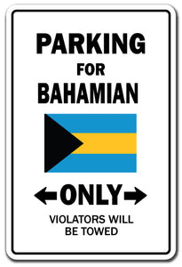 Parking For Bahamian Only Bahamas Flag Pride Vinyl Decal Sticker