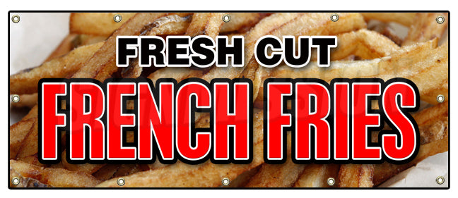 Fresh Cut French Fries Banner
