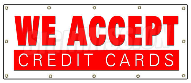 We Accept Credit Cards Banner