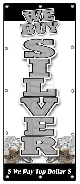 We Buy Silver Vertical Banner