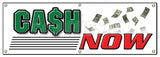 Cash Now Banner