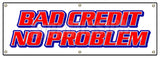 Bad Credit No Problem Banner