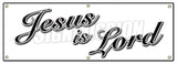 Jesus Is Lord Banner