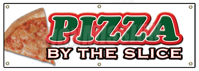 Pizza by the Slice Banner