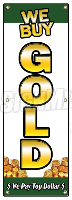 We Buy Gold 1 Vertical Banner
