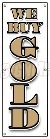 We Buy Gold Vertical Banner
