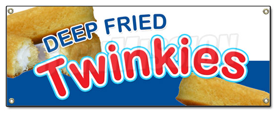 Deep Fried Twinkies Banner