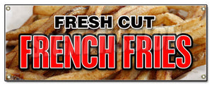 Fresh Cut French Fries Banner