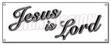Jesus Is Lord Banner