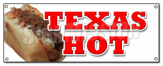Texas Hot Banner