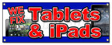 We Fix Tablets & Ipads Banner