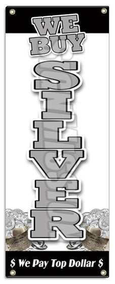 We Buy Silver Vertical Banner