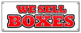 We Sell Boxes Banner