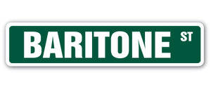 BARITONE Street Sign